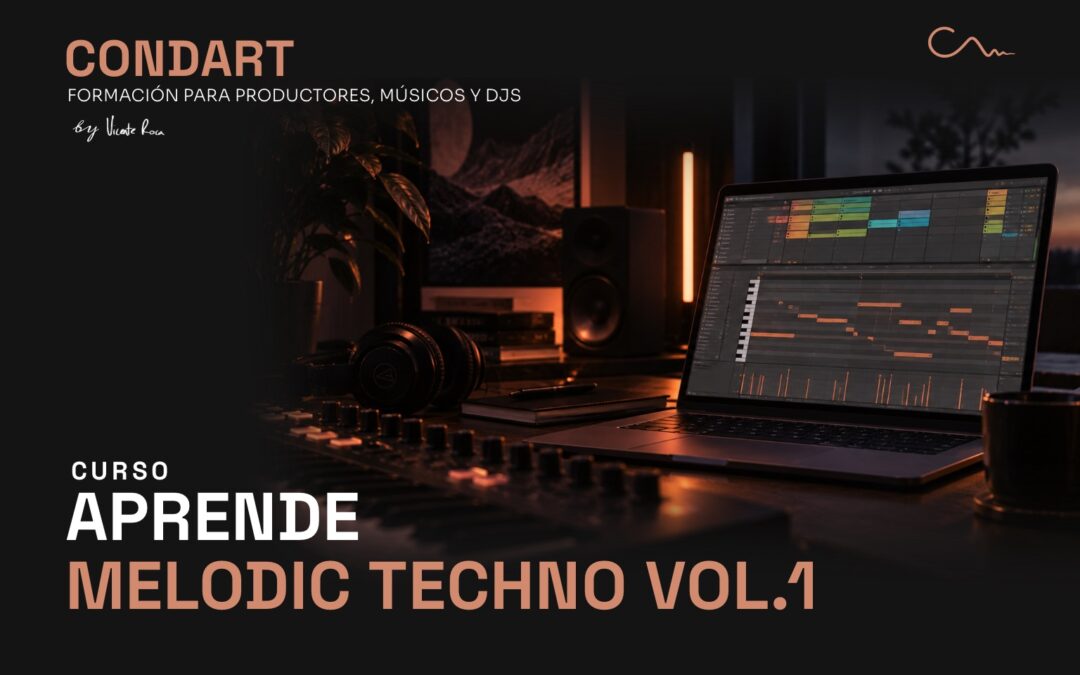 Curso Melodic Techno 2019