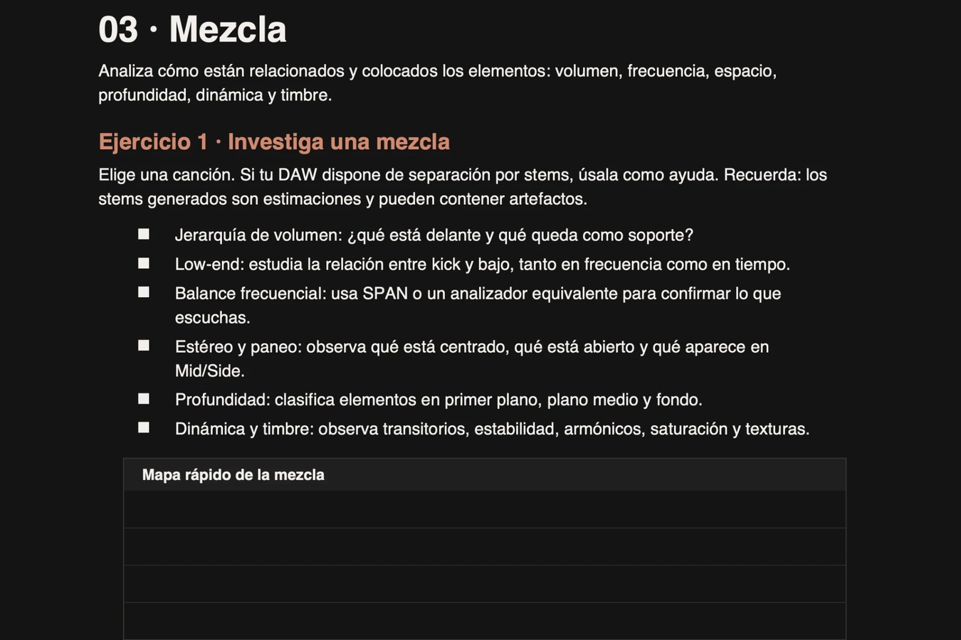 Mezcla ejercicios prácticos Ejercicio del curso: investiga una mezcla analizando volumen, low-end, balance frecuencial, estéreo, profundidad y dinámica